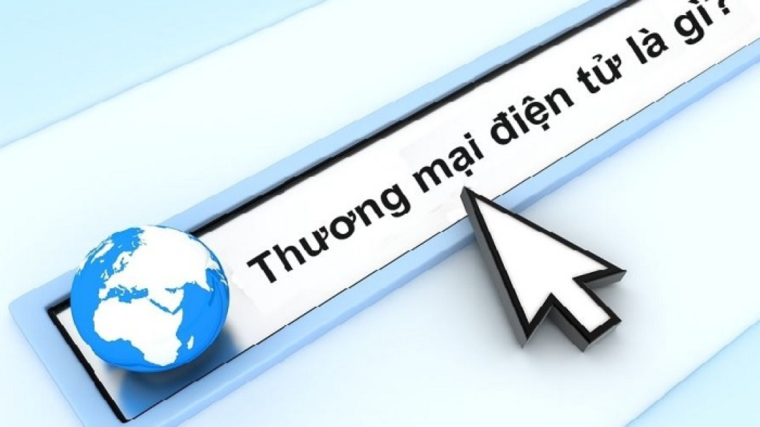 Thuong Mai Dien Tu La Gi